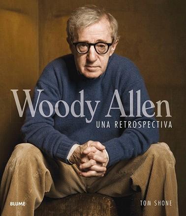 WOODY ALLEN . UNA RETROSPECTIVA | 9788498018363 | SHONE, TOM | Llibres Parcir | Llibreria Parcir | Llibreria online de Manresa | Comprar llibres en català i castellà online