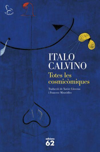 TOTES LES COSMICOMIQUES | 9788429768367 | ITALO CALVINO | Llibres Parcir | Llibreria Parcir | Llibreria online de Manresa | Comprar llibres en català i castellà online