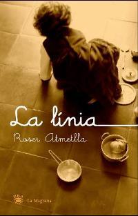 LA LINIA | 9788478713189 | ATMETLLA | Llibres Parcir | Librería Parcir | Librería online de Manresa | Comprar libros en catalán y castellano online
