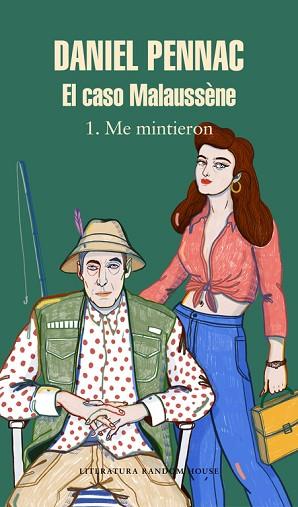 EL CASO MALAUSSÈNE (VOL. 1: ME MINTIERON) | 9788439734130 | PENNAC, DANIEL | Llibres Parcir | Librería Parcir | Librería online de Manresa | Comprar libros en catalán y castellano online