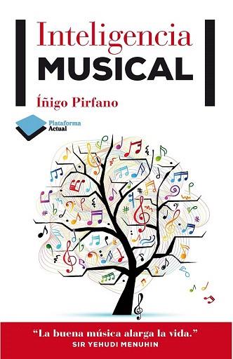 Inteligencia musical | 9788415750383 | Pirfano, Íñigo | Llibres Parcir | Librería Parcir | Librería online de Manresa | Comprar libros en catalán y castellano online