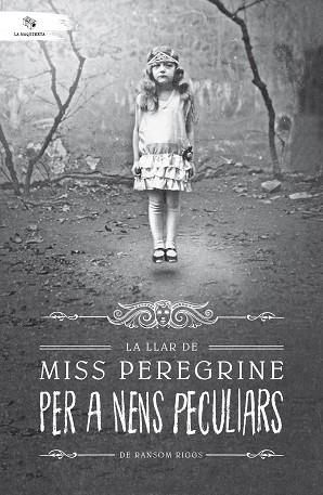 LA LLAR DE MISS PEREGRINE PER A NENS PECULIARS | 9788494508561 | RIGGS, RANSOM | Llibres Parcir | Librería Parcir | Librería online de Manresa | Comprar libros en catalán y castellano online