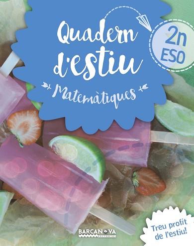 QUADERN ESTIU MATEMÀTIQUES 2N ESO | 9788448940201 | GIL, LOURDES/MARÍN, MANEL | Llibres Parcir | Llibreria Parcir | Llibreria online de Manresa | Comprar llibres en català i castellà online