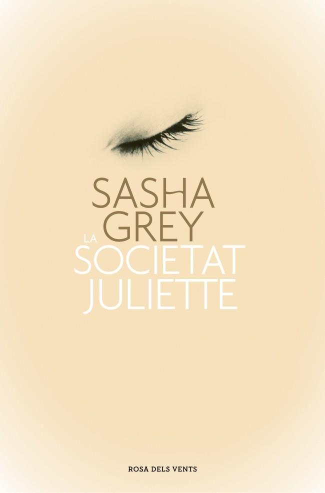 LA SOCIETAT JULIETTE | 9788401389023 | GREY,SASHA | Llibres Parcir | Llibreria Parcir | Llibreria online de Manresa | Comprar llibres en català i castellà online