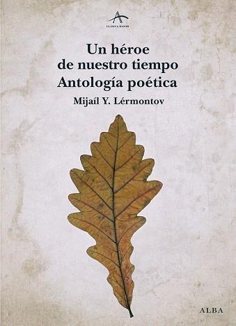 UN HÉROE DE NUESTRO TIEMPO | 9788490650387 | LÉRMONTOV, MIJAÍL Y. | Llibres Parcir | Librería Parcir | Librería online de Manresa | Comprar libros en catalán y castellano online