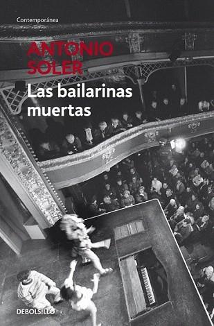 LAS BAILARINAS MUERTAS | 9788499080093 | SOLER ANTONIO | Llibres Parcir | Librería Parcir | Librería online de Manresa | Comprar libros en catalán y castellano online