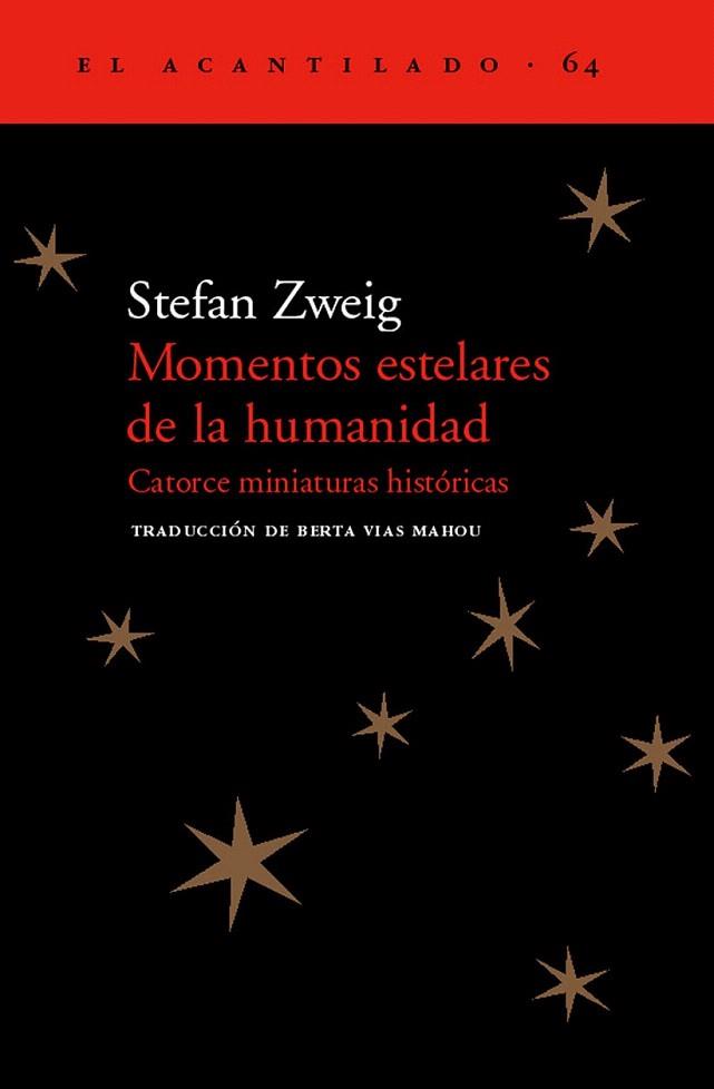 MOMENTOS ESTELARES DE LA HUMANIDAD | 9788495359926 | ZWEIG | Llibres Parcir | Llibreria Parcir | Llibreria online de Manresa | Comprar llibres en català i castellà online