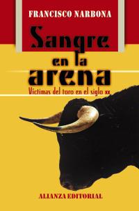 SANGRE EN LA ARENA | 9788420643878 | FRANCISCO NARBONA | Llibres Parcir | Llibreria Parcir | Llibreria online de Manresa | Comprar llibres en català i castellà online