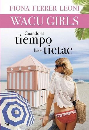 CUANDO EL TIEMPO HACE TICTAC | 9788427040014 | FIONA FERRER LEONI | Llibres Parcir | Librería Parcir | Librería online de Manresa | Comprar libros en catalán y castellano online