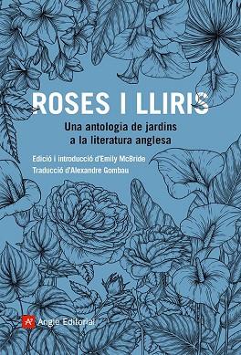 ROSES I LLIRIS | 9788419017833 | AUTORS, DIVERSOS | Llibres Parcir | Librería Parcir | Librería online de Manresa | Comprar libros en catalán y castellano online