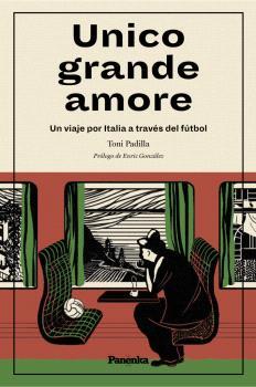 UNICO GRANDE AMORE | 9788412452587 | PADILLA, TONI | Llibres Parcir | Librería Parcir | Librería online de Manresa | Comprar libros en catalán y castellano online