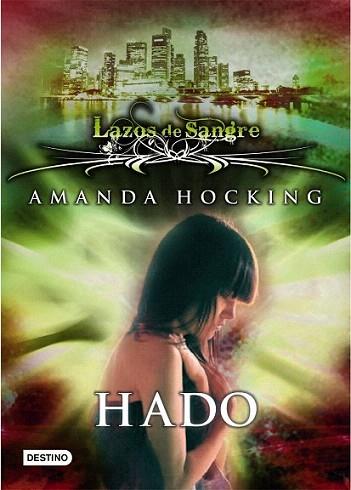 Hado | 9788408108771 | Amanda Hocking | Llibres Parcir | Librería Parcir | Librería online de Manresa | Comprar libros en catalán y castellano online
