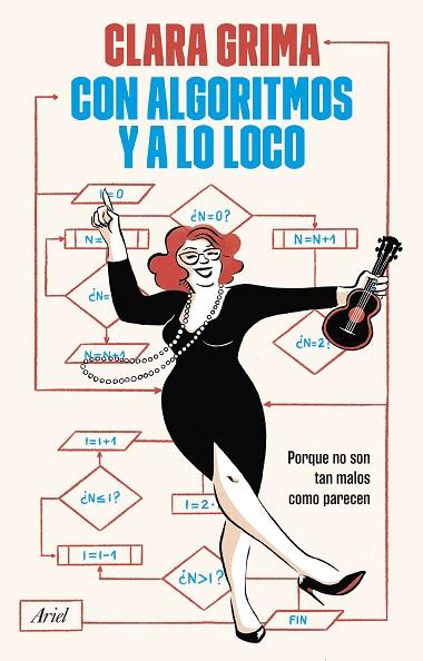 CON ALGORITMOS Y A LO LOCO | 9788434438989 | GRIMA RUIZ, CLARA | Llibres Parcir | Librería Parcir | Librería online de Manresa | Comprar libros en catalán y castellano online