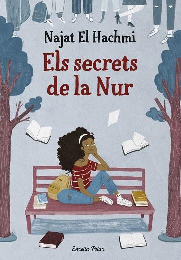 ELS SECRETS DE LA NUR | 9788413891798 | EL HACHMI, NAJAT | Llibres Parcir | Llibreria Parcir | Llibreria online de Manresa | Comprar llibres en català i castellà online