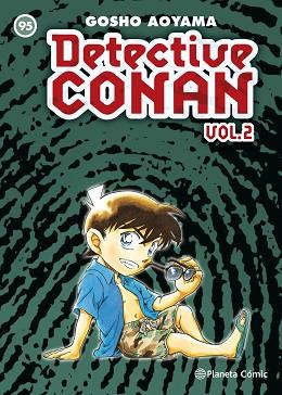 DETECTIVE CONAN II Nº 95 | 9788491533429 | AOYAMA, GOSHO | Llibres Parcir | Llibreria Parcir | Llibreria online de Manresa | Comprar llibres en català i castellà online