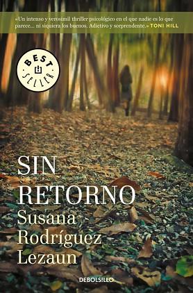 SIN RETORNO | 9788466339612 | RODRIGUEZ LEZAUN, SUSANA | Llibres Parcir | Llibreria Parcir | Llibreria online de Manresa | Comprar llibres en català i castellà online