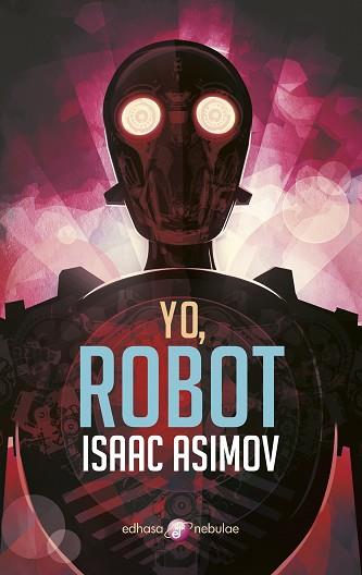 YO, ROBOT | 9788435021340 | ASIMOV, ISAAC | Llibres Parcir | Librería Parcir | Librería online de Manresa | Comprar libros en catalán y castellano online