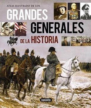 Atlas ilustrado de los grandes Generales de la historia | 9788467722956 | Lybryx | Llibres Parcir | Llibreria Parcir | Llibreria online de Manresa | Comprar llibres en català i castellà online