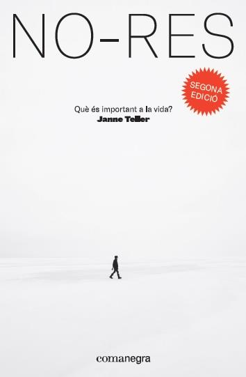 NO-RES | 9788417188764 | TELLER, JANNE | Llibres Parcir | Librería Parcir | Librería online de Manresa | Comprar libros en catalán y castellano online