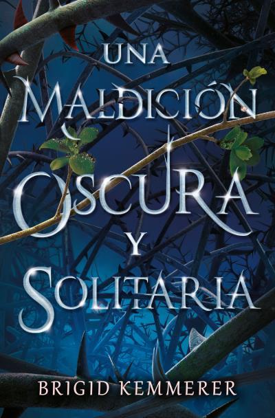 UNA MALDICIÓN OSCURA Y SOLITARIA | 9791388001055 | KEMMERER, BRIGID | Llibres Parcir | Llibreria Parcir | Llibreria online de Manresa | Comprar llibres en català i castellà online