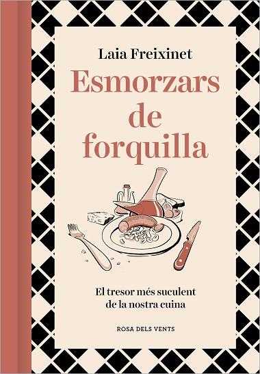 ESMORZARS DE FORQUILLA | 9788418062834 | FREIXINET, LAIA | Llibres Parcir | Librería Parcir | Librería online de Manresa | Comprar libros en catalán y castellano online