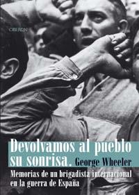 DEVOLVAMOS AL PUEBLO SU SONRISA | 9788496052710 | GEORGE WHEELER | Llibres Parcir | Librería Parcir | Librería online de Manresa | Comprar libros en catalán y castellano online