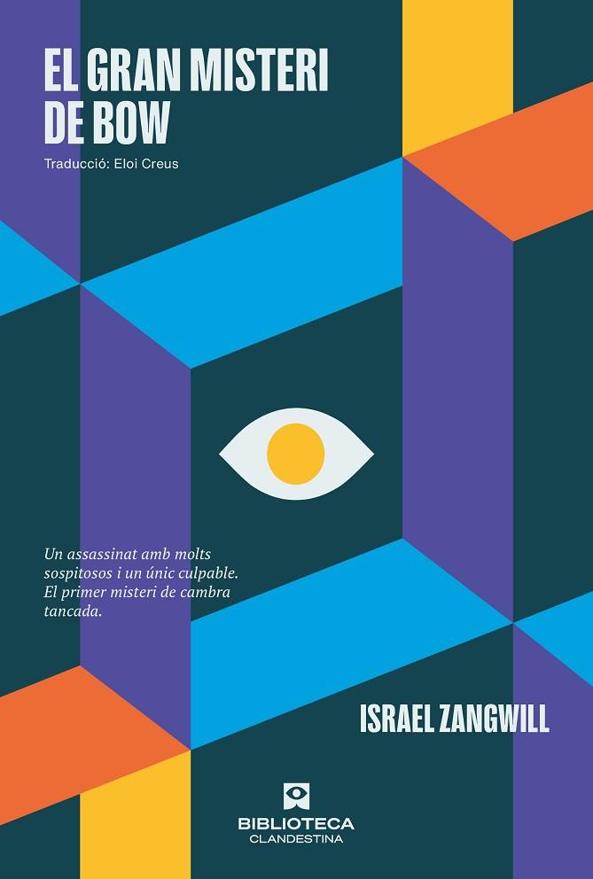 EL GRAN MISTERI DE BOW | 9788419627148 | ZANGWILL, ISRAEL | Llibres Parcir | Librería Parcir | Librería online de Manresa | Comprar libros en catalán y castellano online