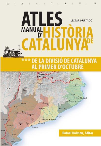 ATLES MANUAL D'HISTÒRIA DE CATALUNYA, VOL 3 | 9788423208630 | HURTADO I CUEVAS, VÍCTOR | Llibres Parcir | Llibreria Parcir | Llibreria online de Manresa | Comprar llibres en català i castellà online