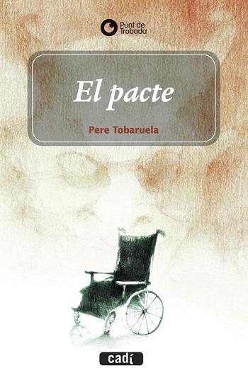 EL PACTE | 9788447440825 | PERE TOBARUELA MARTÍNEZ | Llibres Parcir | Llibreria Parcir | Llibreria online de Manresa | Comprar llibres en català i castellà online