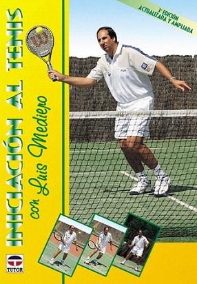 INICIACION AL TENIS | 9788479023058 | MEDIERO | Llibres Parcir | Llibreria Parcir | Llibreria online de Manresa | Comprar llibres en català i castellà online