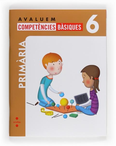 AVALUEM COMPETÈNCIES BÀSIQUES. 6 PRIMÀRIA | 9788466132367 | GUERRA REBOREDO, ALFONSO / PEÑA ROMANO, MIRIAM / PÉREZ, NURIA | Llibres Parcir | Librería Parcir | Librería online de Manresa | Comprar libros en catalán y castellano online