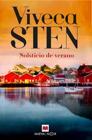SOLSTICIO DE VERANO | 9788417708870 | STEN, VIVECA | Llibres Parcir | Librería Parcir | Librería online de Manresa | Comprar libros en catalán y castellano online
