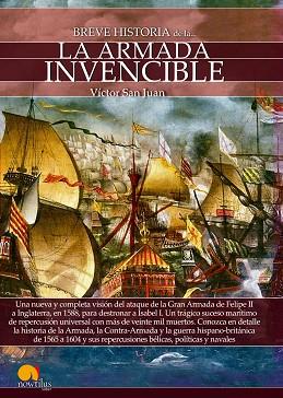 BREVE HISTORIA DE LA ARMADA INVENCIBLE | PODI99752 | VÍCTOR SAN JUAN | Llibres Parcir | Librería Parcir | Librería online de Manresa | Comprar libros en catalán y castellano online