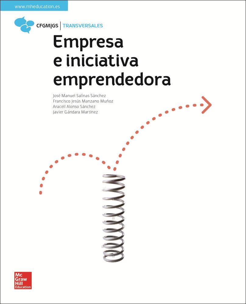 LA - EMPRESA E INICIATIVA EMPRENDEDORA. | 9788448614119 | SALINAS SÁNCHEZ,JOSÉ MANUEL / ALONSO SÁNCHEZ,ARACELI / GÁNDARA MARTÍNEZ,FRANCISCO JAVIER / MANZANO M | Llibres Parcir | Librería Parcir | Librería online de Manresa | Comprar libros en catalán y castellano online
