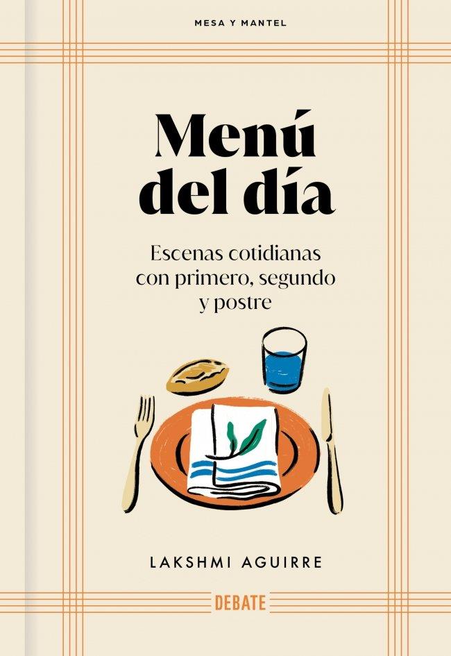 MENÚ DEL DÍA (MESA Y MANTEL) | 9791388092053 | AGUIRRE, LAKSHMI | Llibres Parcir | Llibreria Parcir | Llibreria online de Manresa | Comprar llibres en català i castellà online