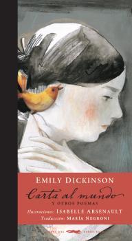 CARTA AL MUNDO Y OTROS POEMAS | 9788494512308 | DICKINSON, EMILY | Llibres Parcir | Llibreria Parcir | Llibreria online de Manresa | Comprar llibres en català i castellà online