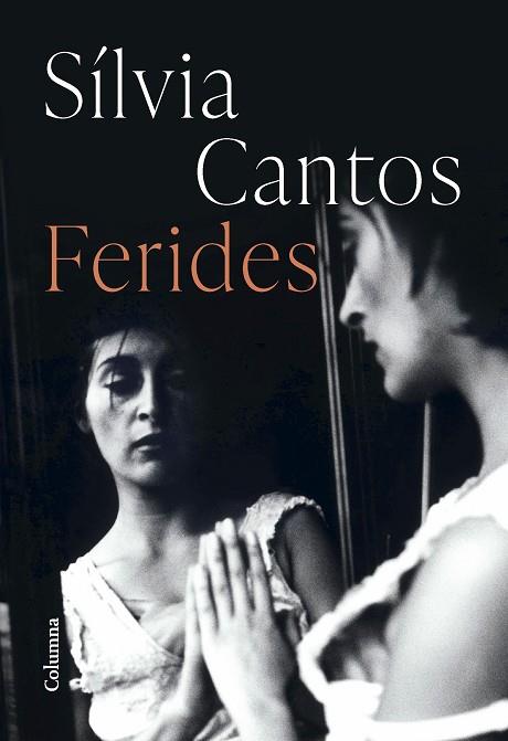 FERIDES | 9788466430883 | CANTOS BASTIDA, SÍLVIA | Llibres Parcir | Librería Parcir | Librería online de Manresa | Comprar libros en catalán y castellano online
