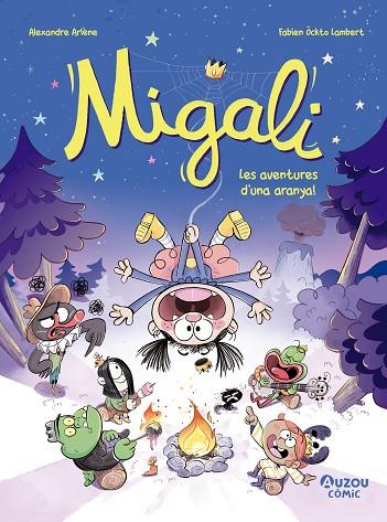 MIGALI 2. LES AVENTURES D'UNA ARANYA | 9791039557030 | ARLÈNE, ALEXANDRE | Llibres Parcir | Librería Parcir | Librería online de Manresa | Comprar libros en catalán y castellano online