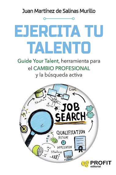 EJERCITA TU TALENTO | 9788417209766 | MARTINEZ DE SALINAS MURILLO, JUAN | Llibres Parcir | Librería Parcir | Librería online de Manresa | Comprar libros en catalán y castellano online
