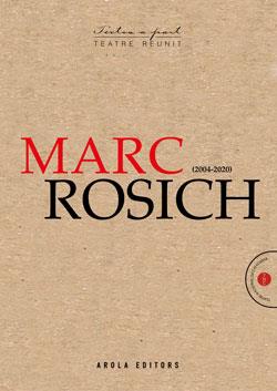 MARC ROSICH (2004-2020) | 9788412459715 | MARC ROSICH | Llibres Parcir | Librería Parcir | Librería online de Manresa | Comprar libros en catalán y castellano online