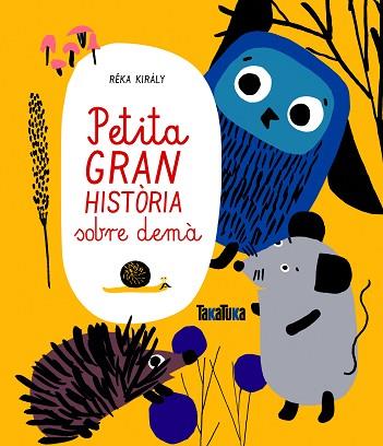 PETITA GRAN HISTÒRIA SOBRE DEMÀ | 9788417383381 | KIRÁLY, RÉKA | Llibres Parcir | Librería Parcir | Librería online de Manresa | Comprar libros en catalán y castellano online