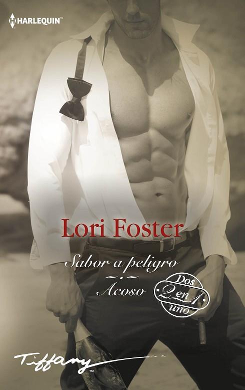 SABOR A PELIGRO; ACOSO | 9788413753157 | FOSTER, LORI | Llibres Parcir | Llibreria Parcir | Llibreria online de Manresa | Comprar llibres en català i castellà online