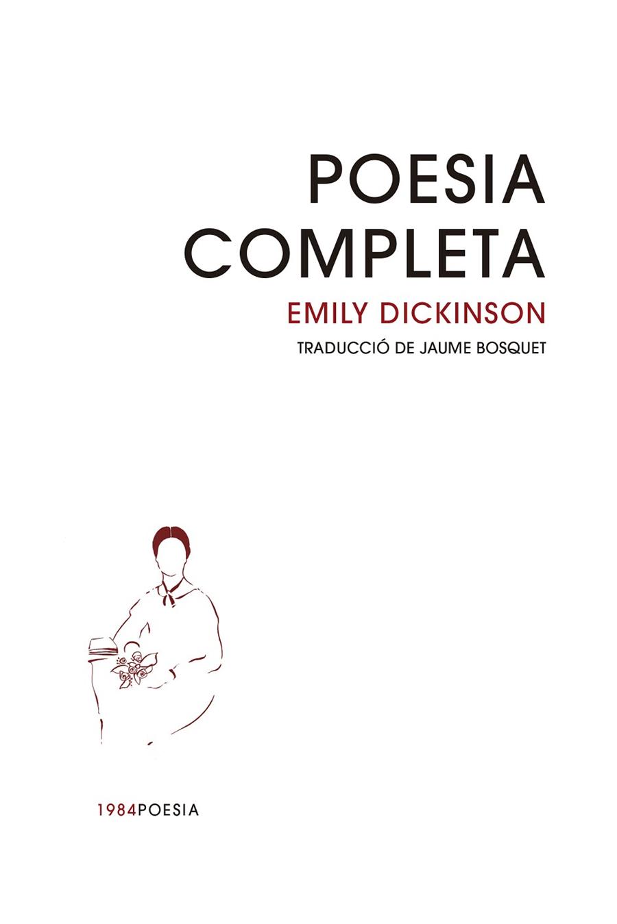 POESIA COMPLETA | 9788418858956 | DICKINSON, EMILY | Llibres Parcir | Llibreria Parcir | Llibreria online de Manresa | Comprar llibres en català i castellà online
