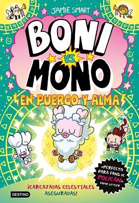 BONI VS. MONO 8. BONI VS. MONO EN PUERCO Y ALMA | 9788408322887 | SMART, JAMIE | Llibres Parcir | Librería Parcir | Librería online de Manresa | Comprar libros en catalán y castellano online
