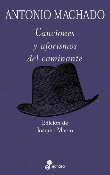 CANCIONES Y AFORISMOS DEL CAMINANTE | 9788435091473 | MACHADO | Llibres Parcir | Llibreria Parcir | Llibreria online de Manresa | Comprar llibres en català i castellà online