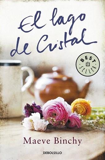 EL LAGO DE CRISTAL | 9788499891187 | BINCHTY MAEVE | Llibres Parcir | Librería Parcir | Librería online de Manresa | Comprar libros en catalán y castellano online
