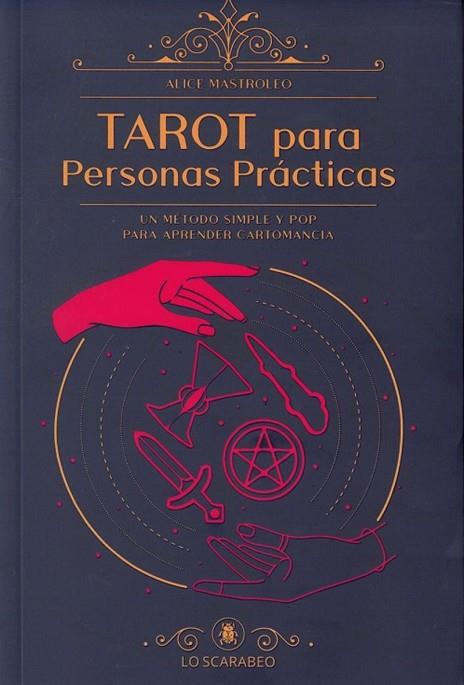 TAROT PARA PERSONAS PRÁCTICAS (LIBRO) | 9788865279656 | Llibres Parcir | Llibreria Parcir | Llibreria online de Manresa | Comprar llibres en català i castellà online