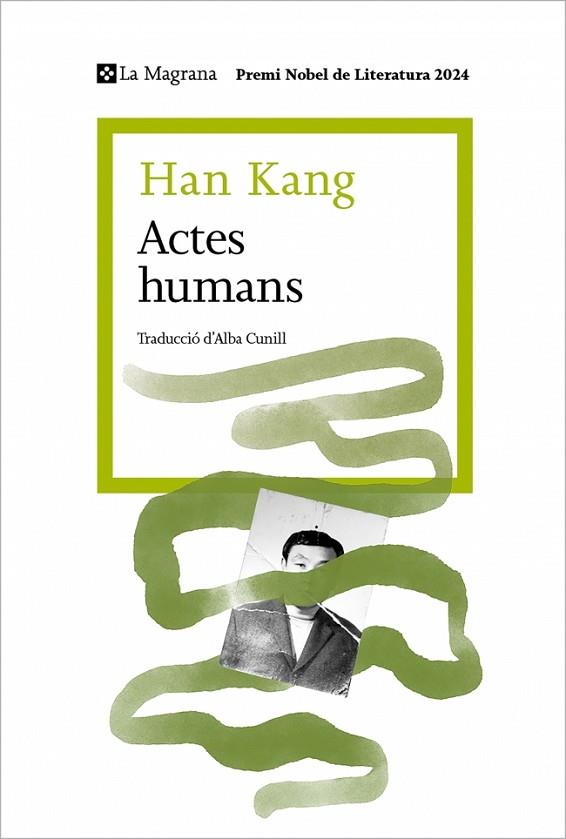 ACTES HUMANS | 9788410009509 | KANG, HAN | Llibres Parcir | Librería Parcir | Librería online de Manresa | Comprar libros en catalán y castellano online