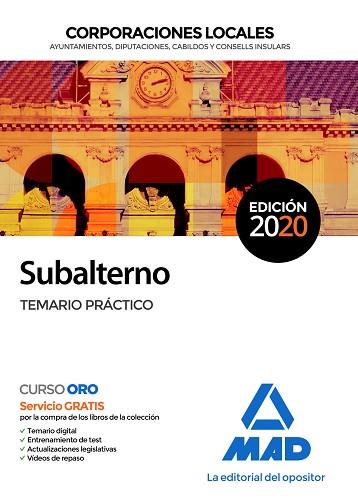 SUBALTERNO CORPORACIONES LOCALES. TEMARIO PRÁCTICO | 9788414235249 | 7, EDITORES / SILVA GARCÍA, LUIS / VEGA ÁLVAREZ, JOSÉ ANTONIO / SOUTO FERNÁNDEZ, RAFAEL SANTIAGO | Llibres Parcir | Librería Parcir | Librería online de Manresa | Comprar libros en catalán y castellano online