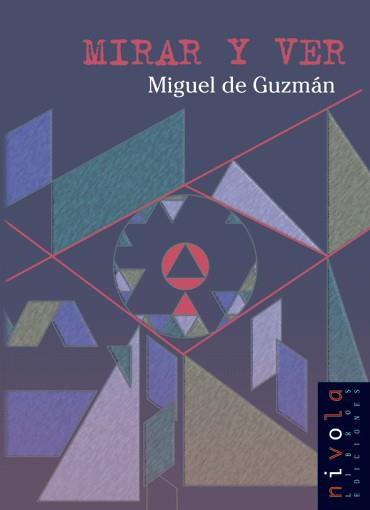 MIRAR Y VER | 9788495599469 | DE GUZMAN | Llibres Parcir | Librería Parcir | Librería online de Manresa | Comprar libros en catalán y castellano online